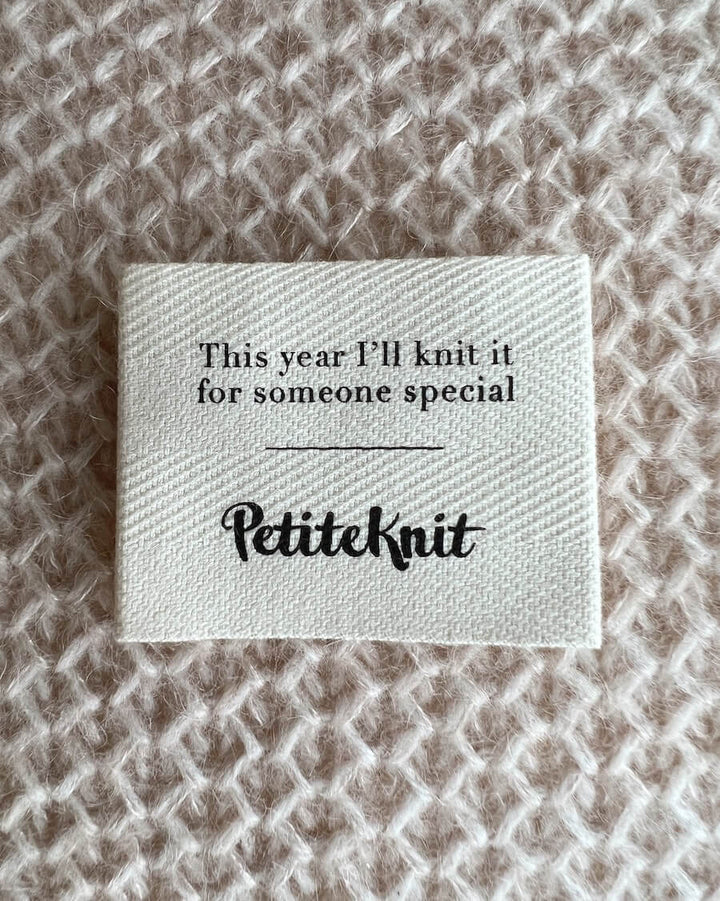 PetiteKnit | Label - This year I'll knit it for someone special